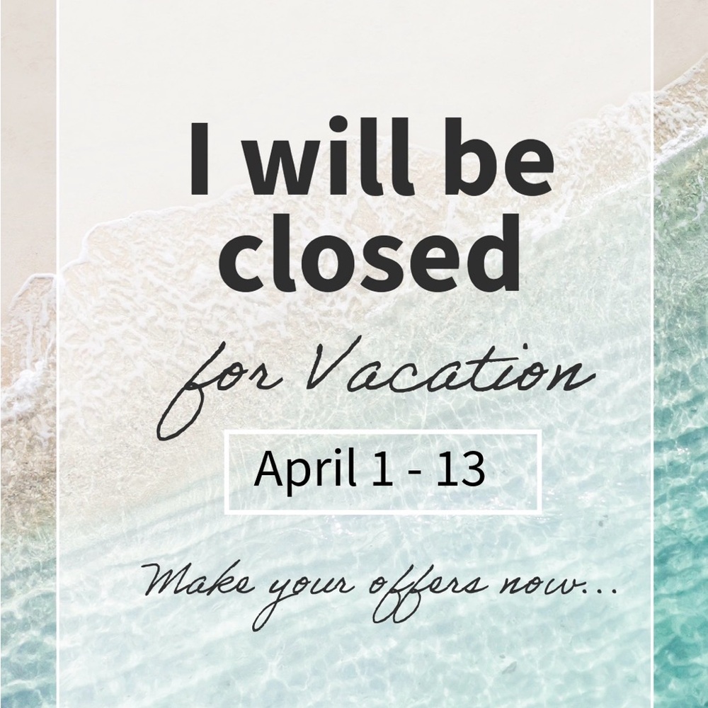 Closed for Vacation Notice